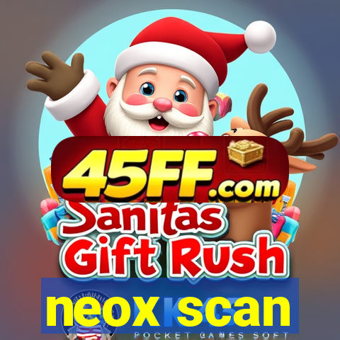 neox scan